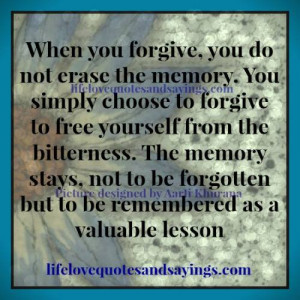 Forgive You Quotes And Sayings When you forgive.