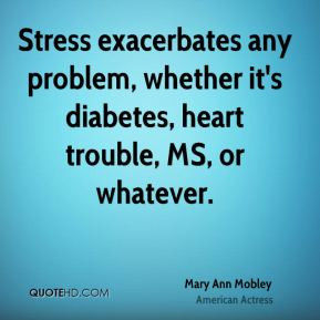 mary-ann-mobley-mary-ann-mobley-stress-exacerbates-any-problem.jpg