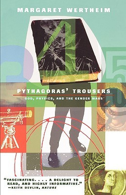 Start by marking “Pythagoras's Trousers: God, Physics, and the ...