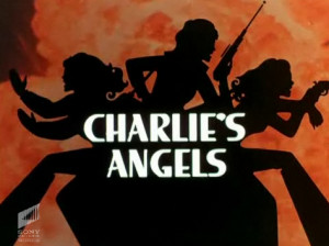 on the TV show ‘Charlie’s Angels’ was never seen by the Angels ...