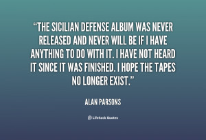 The Sicilian Defense album was never released and never will be if I ...