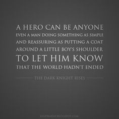 ... Even A Man Doing Something Simple...* - Batman The Dark Knight Quote