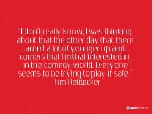 Tim Heidecker
