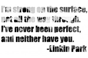 Linkin Park Quotes From Songs Linkin park quote by