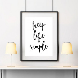 Poster keep life simple Quote - motivational print - quote ...