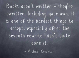 One of my absolute favorite quotes on writing