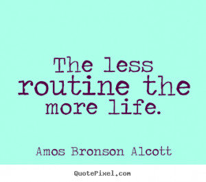 quotes about life all of life is more or less what the french would