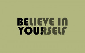 Believe In Yourself by raulpop8