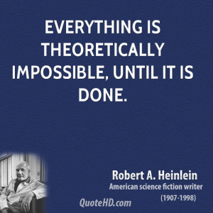 Robert A. Heinlein Quotes