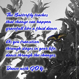 Butterfly - Dance of Joy Change is inevitable, but it does not have to ...