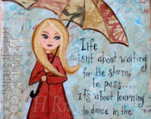 Rainy Day Quote ,Mixed Media Giclee Fine Art Print ,Motivational Quote ...