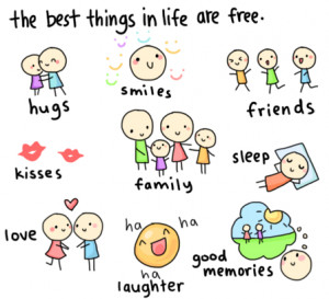 las mejores cosas de la vida son gratis