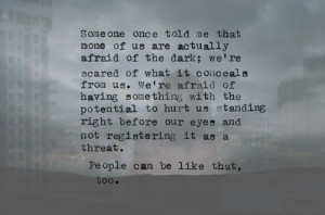 afraid of the dark #quotes