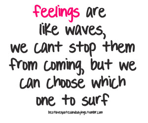 :feelings are like wavesFollow best love quotes and sayings ...