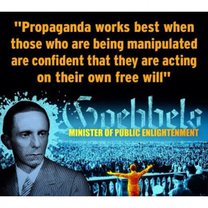 Quote by Joseph Goebbels - Nazi Propaganda Minister
