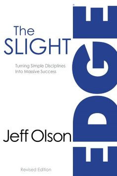 The Slight Edge Jeff Olson