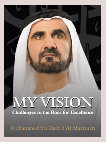 Book Review: My Vision By Sheikh Mohammed bin Rashid Al Maktoum