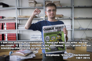 am not afraid of retaliation… – Stephane Charb Charbonnier [1100 ...