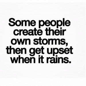 know a few of these people. You just have to get out your umbrella ...