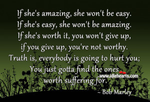 ... amazing she won t be easy if she s easy she won t be amazing if she