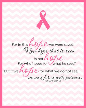 ... 25Printable Breast Cancer Awareness Bible Verse Sign , Hope, Cancer