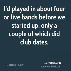 Daisy Berkowitz Quotes