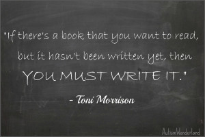 To some degree I write because I enjoy the writing itself. I love the ...