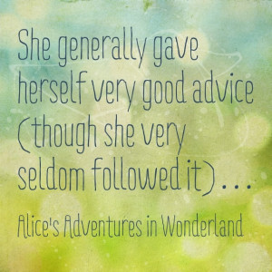 Alice's Adventures in Wonderland #quote #bookquote ~most she's have ...