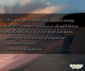 It is not yet time to get