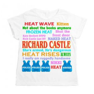 ... Writer, and her, a Cop. Castle Funny Quotes. Castle T-Shirt designs