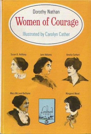 Start by marking “Women of Courage” as Want to Read: