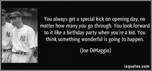 Joe DiMaggio Quote