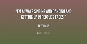 Quotes About Singing And Dancing Preview quote