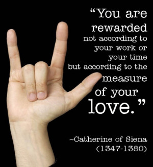 Catherine of Siena quote on love