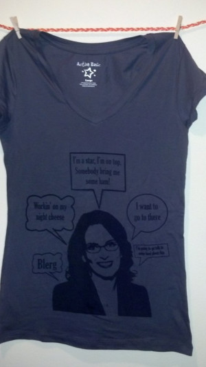 ... Rock Inspired Liz Lemon Quote Shirt, Made To Order , Any Size, Color