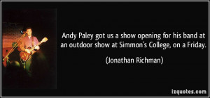 Andy Paley got us a show opening for his band at an outdoor show at ...