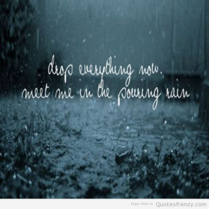 ... love rain quotes rain and love quote on rain rainy images with love