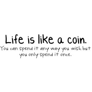 Life Quotes, Life Sayings, Life Quote Graphics