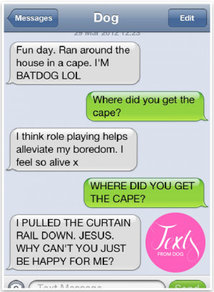 Text from Dog - Super funny texts from dog | Pretty Fluffy