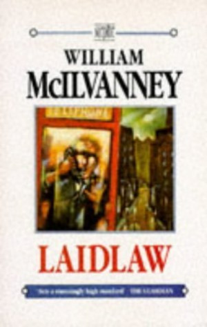 Start by marking “Laidlaw (Jack Laidlaw, #1)” as Want to Read: