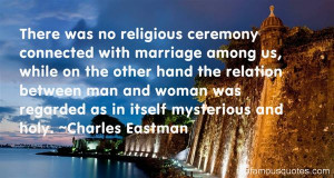 Charles Eastman Quotes Pictures