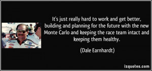 hard to work and get better, building and planning for the future ...