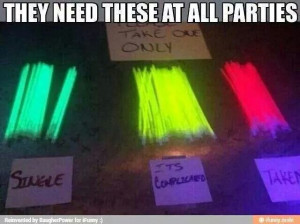 The new rule. Glow sticks. (Quotes&pics)