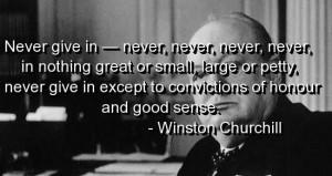 Winston churchill quotes and sayings honour sense never