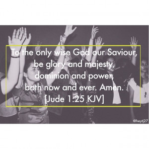 ... praise #God #worthy #power #savious #christian #quote #love ️️