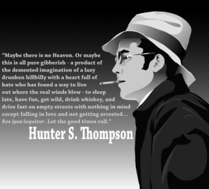 Hunter S. Thompson Quotes A History Talks Vol 1, Issue 17