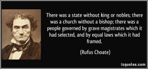 There was a state without king or nobles; there was a church without a ...