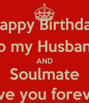 dont you happy birthday husband i love you happy birthday husband i ...