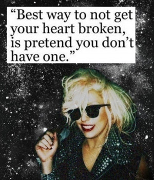 Lady Gaga Quote that I many already pinned. Dont care. Love it and her ...