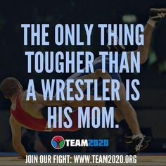 wrestling quotes for moms | Everything...Sports!